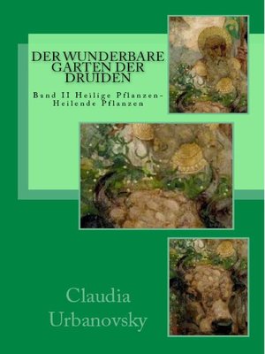 cover image of Heilige Pflanzen-Heilende Pflanzen